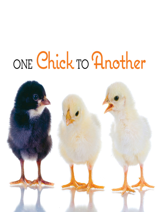 Title details for One Chick to Another by Anita Wood - Available